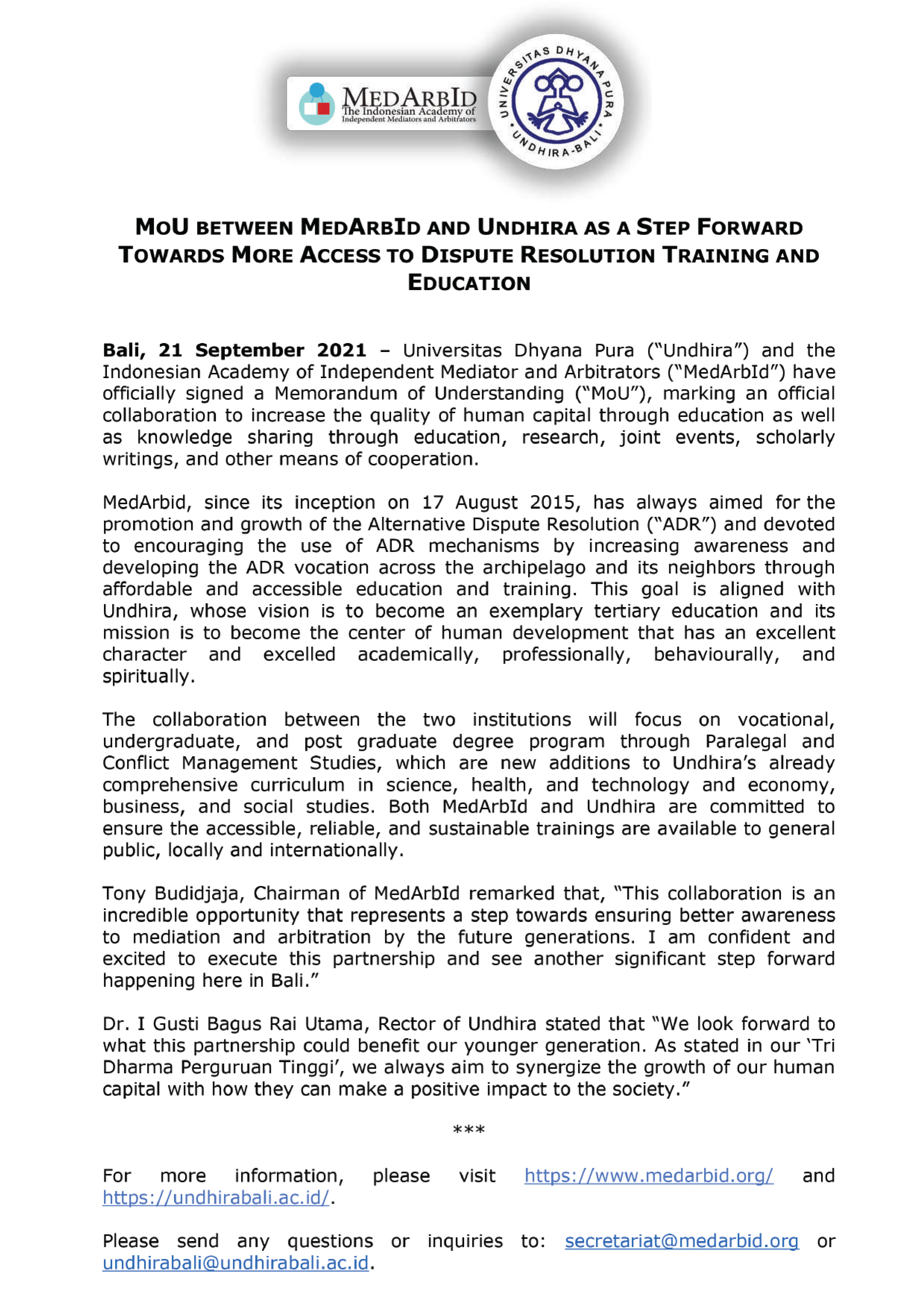 <p>MoU between MedArbId and Undhira as a Step Forward Towards More Access to Dispute Resolution Training and Education</p>
