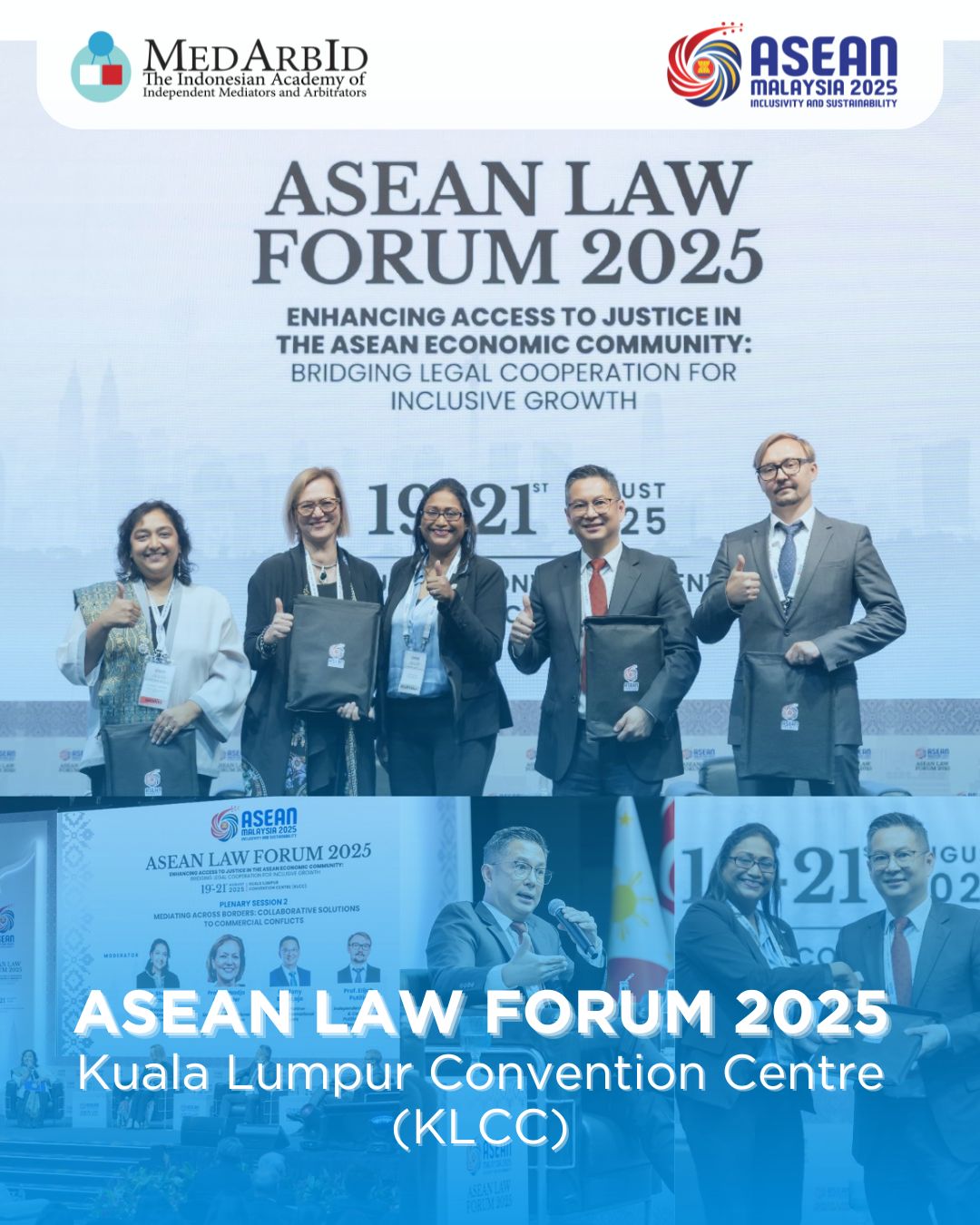 <p>ASEAN LAW FORUM 2025 - Kuala Lumpur Convention Centre (KLCC)</p>
