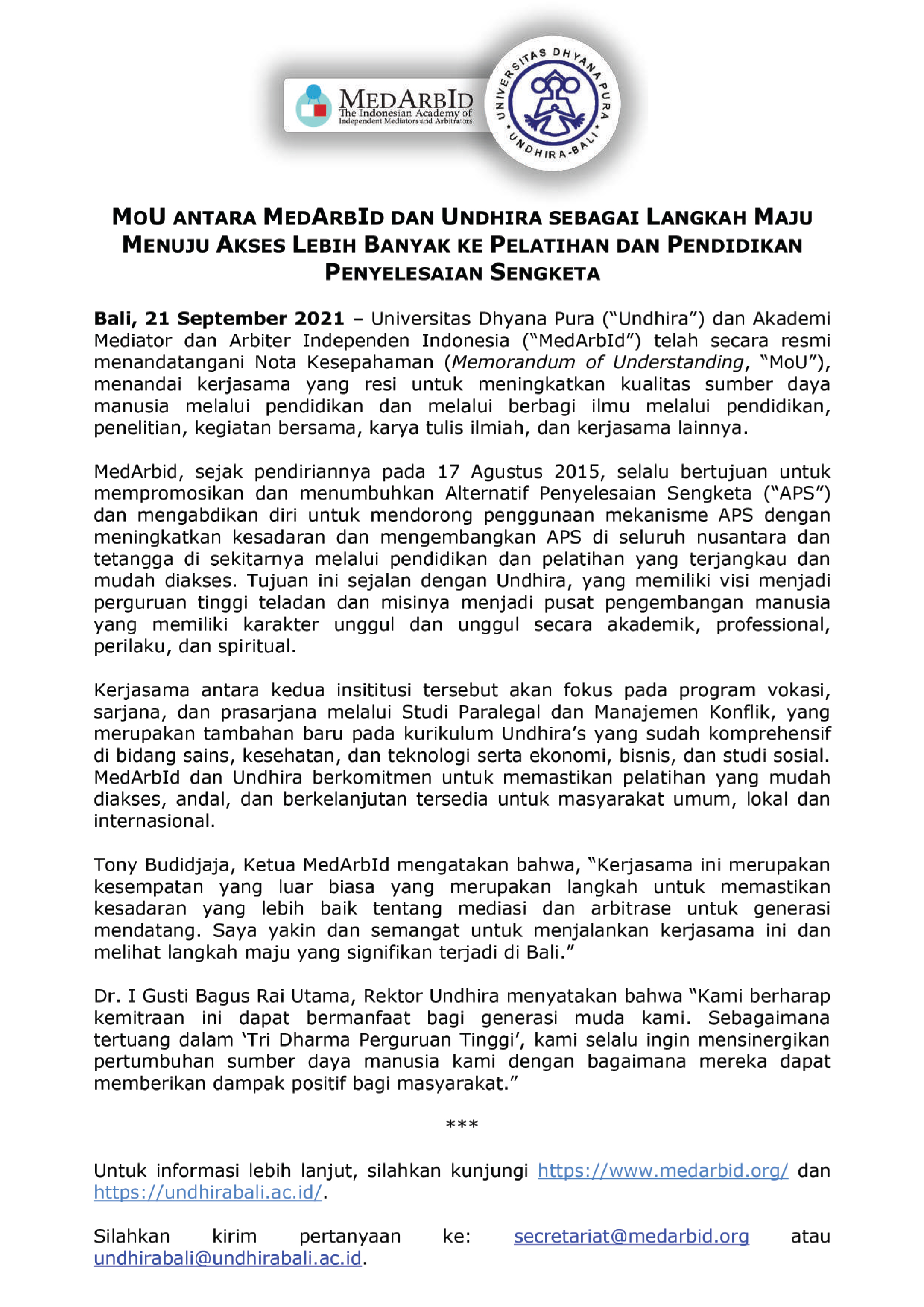 <p>MoU between MedArbId and Undhira as a Step Forward Towards More Access to Dispute Resolution Training and Education</p>
