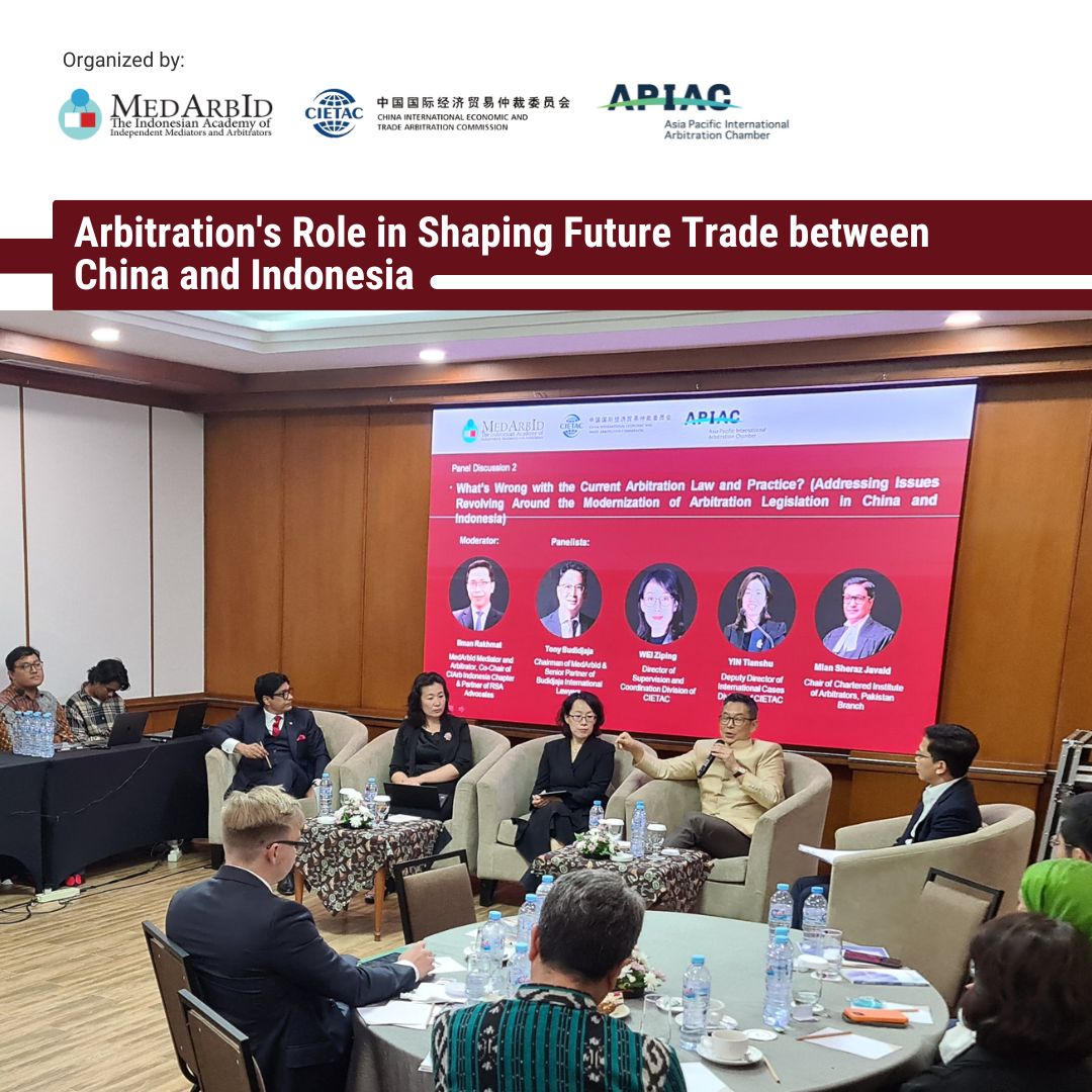 <p>Highlight Seminar Arbitration's Role in Shaping Future Trade between China and Indonesia</p>
