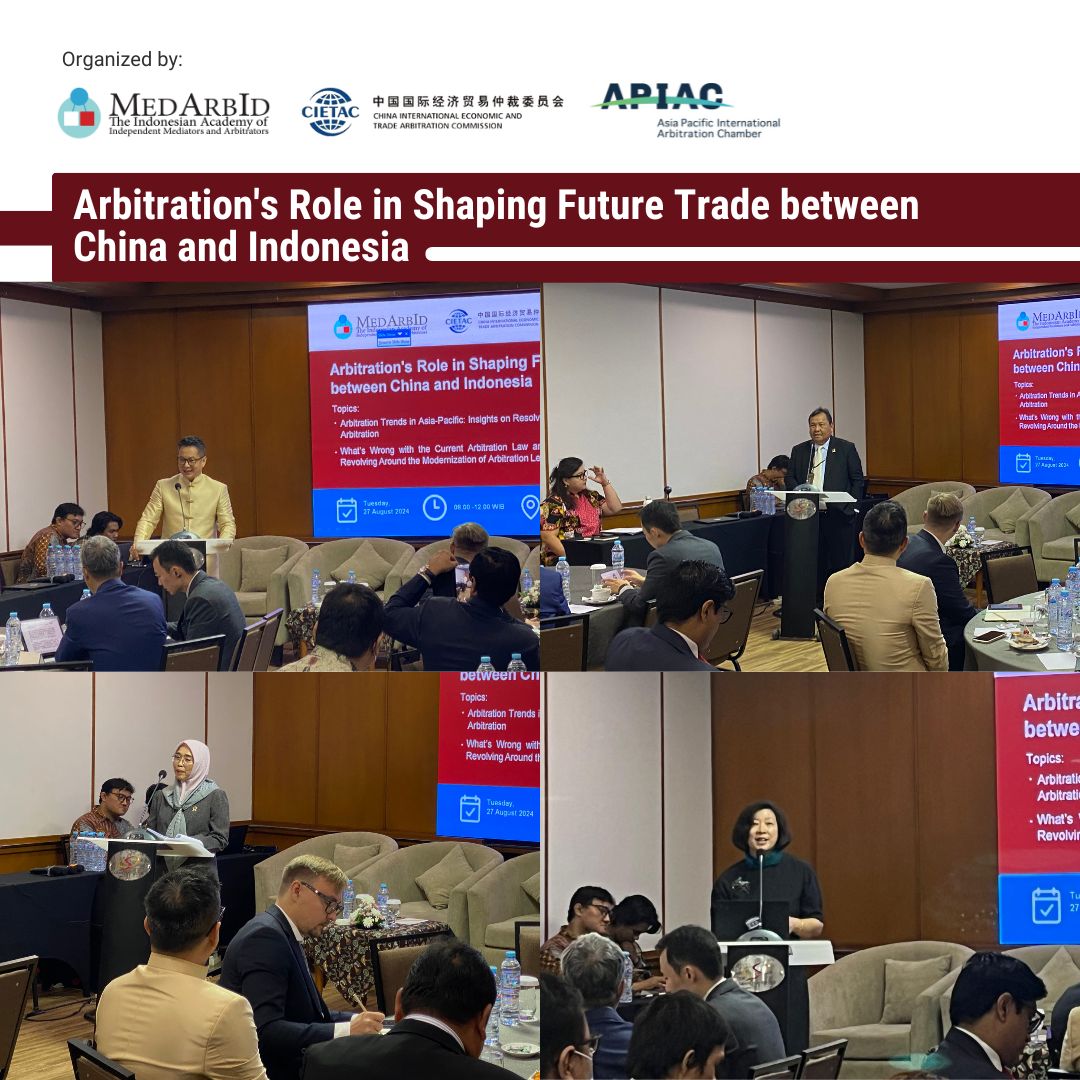 <p>Highlight Seminar Arbitration's Role in Shaping Future Trade between China and Indonesia</p>
