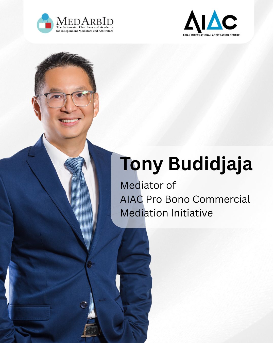 <p>Tony Budidjaja Appointed as Mediator under AIAC Pro Bono Commercial Mediation Initiative</p>
